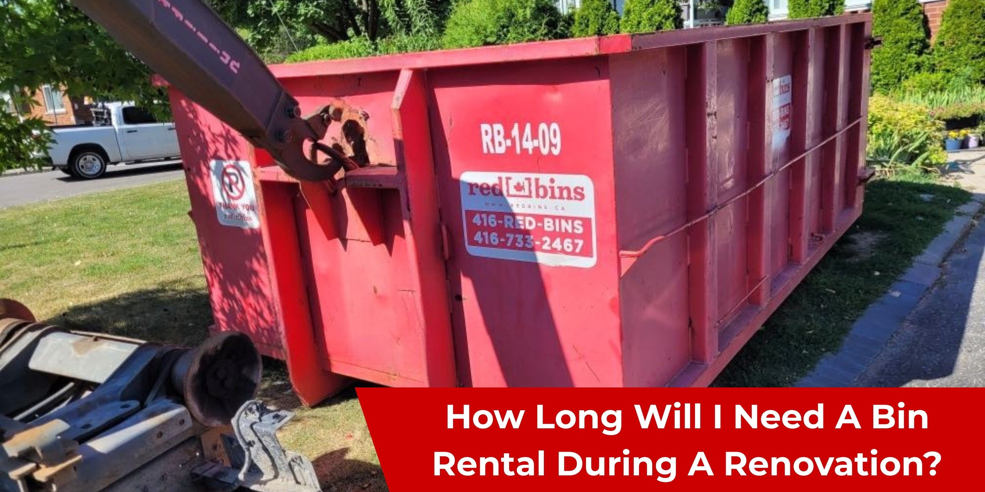 How Long Will I Need A Bin Rental During A Renovation?